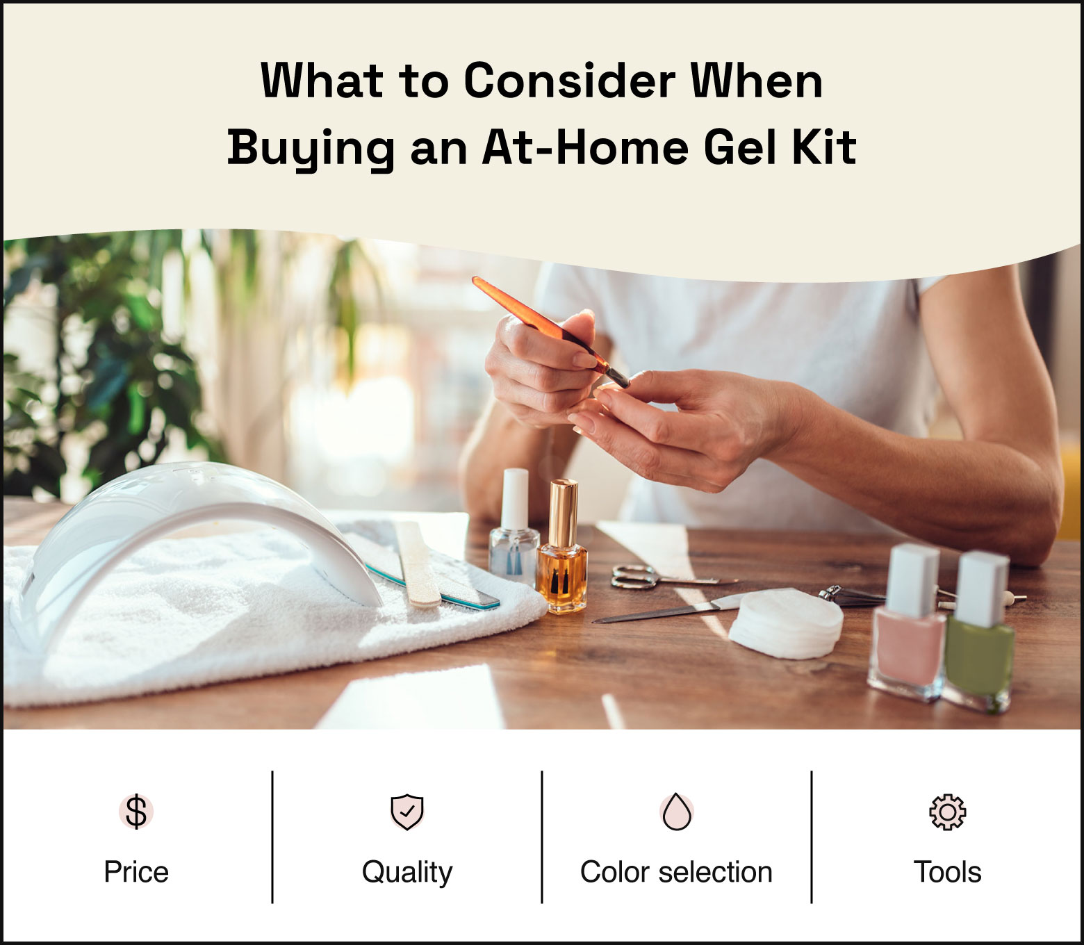 what to consider when buying and at home gel kit